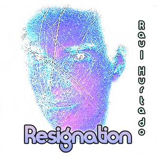 Resignation artwork showing Raul Hurtado looking at the camera